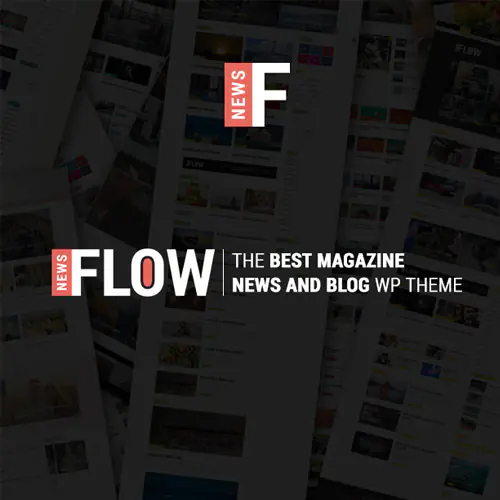 Flow News – Magazine and Blog WordPress Theme | WP TOOL MART