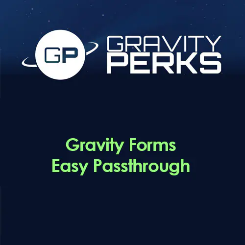 Gravity Perks – Gravity Forms Easy Passthrough | WP TOOL MART