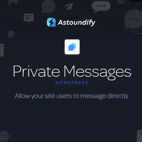 Private Messages – Astoundify | WP TOOL MART