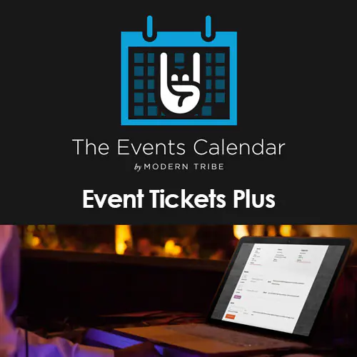 The Events Calendar Event Tickets Plus | WP TOOL MART
