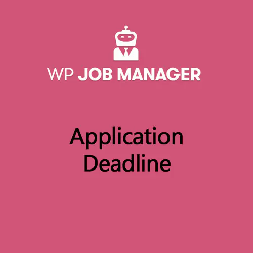 WP Job Manager Application Deadline Addon | WP TOOL MART