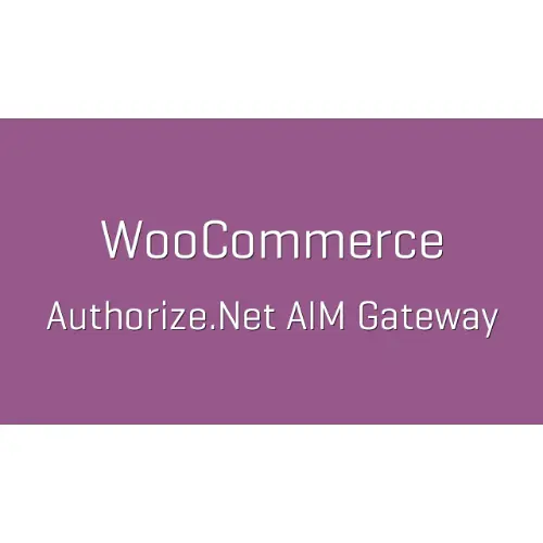 WooCommerce Authorize.Net AIM | WP TOOL MART