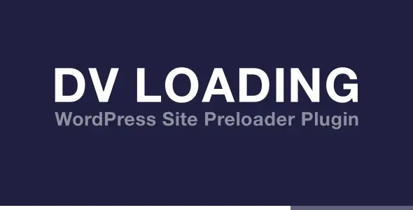DV Loading - WordPress Site Preloader Plugin | WP TOOL MART